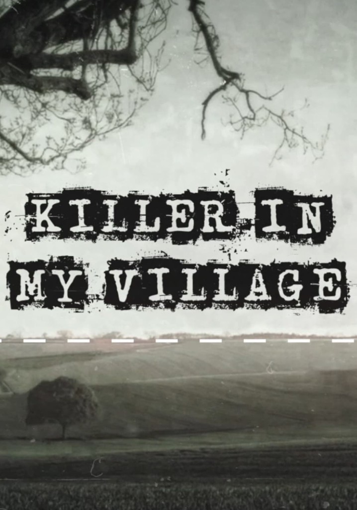 Killer in My Village Season 2 watch episodes streaming online